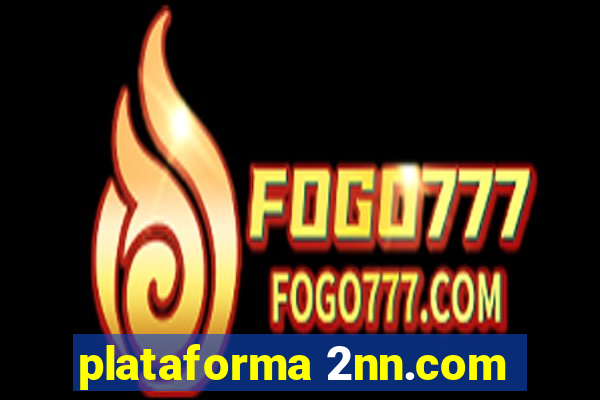 plataforma 2nn.com